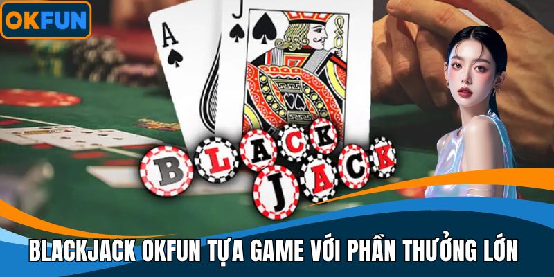 Blackjack OKFUN