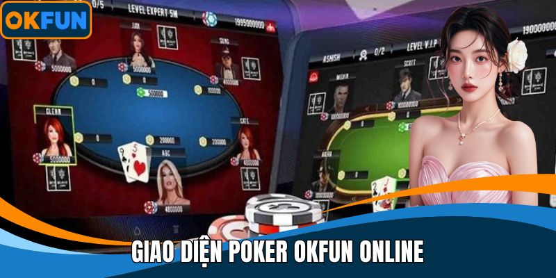 Giao diện Poker OKFUN online