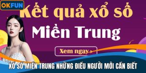 Xổ Số Miền Trung